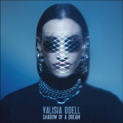 Valisia Odell - Shadow of a Dream