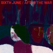 Sixth June - After The War