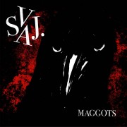 Svaj. - Maggots