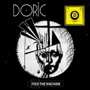 Doric - Feed The Machine