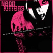 Neon Kittens - We threw away the map and cautiously made our own way