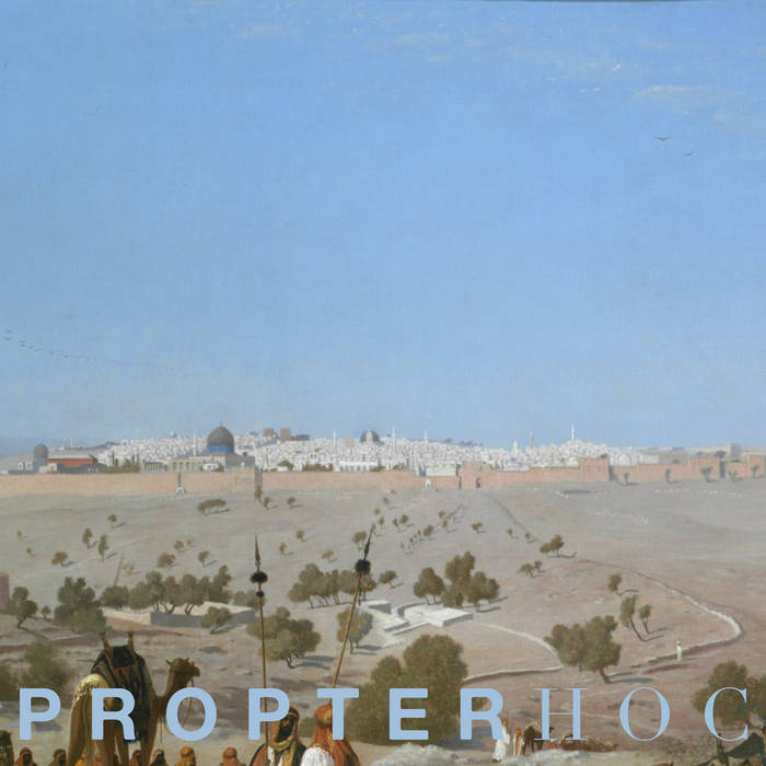 Propter Hoc - Ulysses Returning Home EP