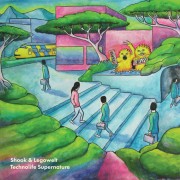 Shook & Legowelt - Technolife Supernature Shook & Legowelt - Technolife Supernature