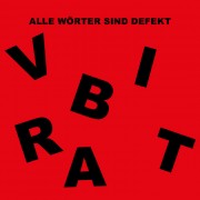 Brivat - Alle Wörter Sind Defekt
