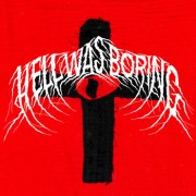 L.F.T. - Hell Was Boring L.F.T. - Hell Was Boring