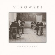 Vikowski - Consistency