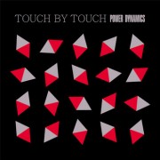Touch By Touch - Power Dynamics
